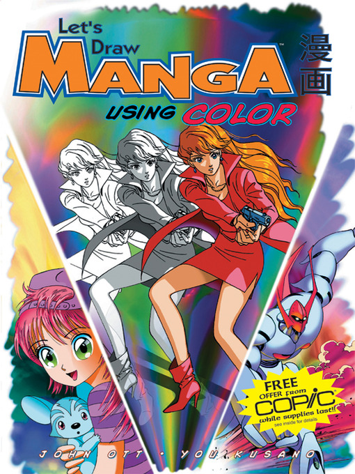 Title details for Let's Draw Manga - Using Color by John Ott - Available